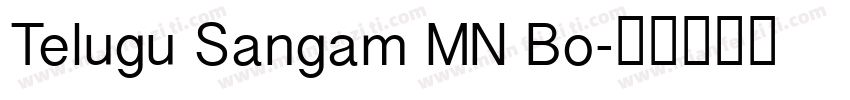 Telugu Sangam MN Bo字体转换